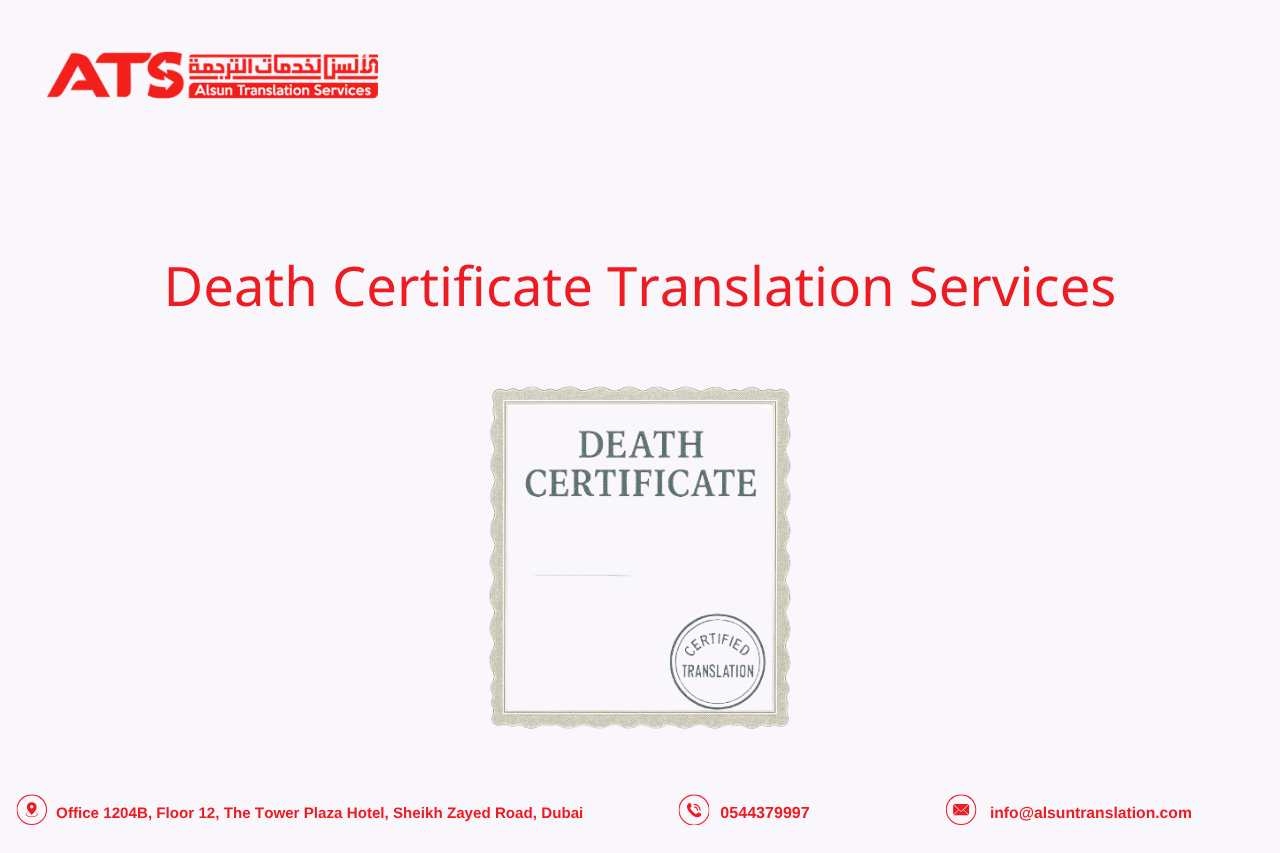 Death Certificate Translation Services in Dubai Death Certificate Translation Services in Dubai