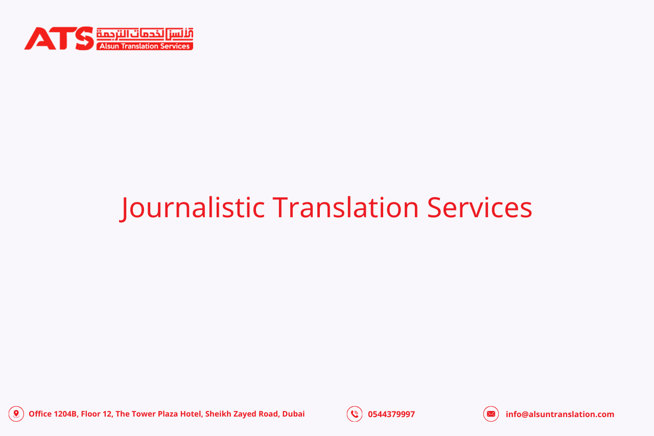 Journalistic Translation Services Journalistic Translation Services