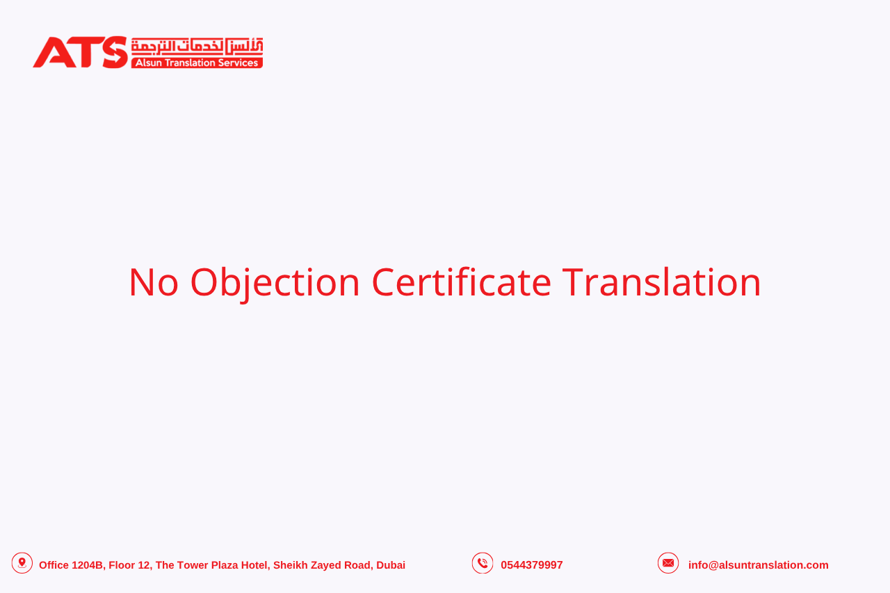 No Objection Certificate Translation No Objection Certificate Translation